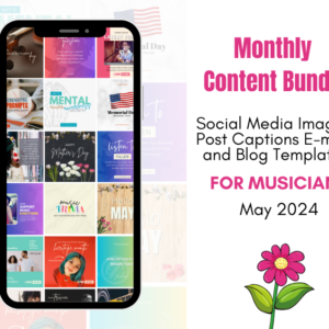 Monthly Content Bundle for Musicians (May 2024)